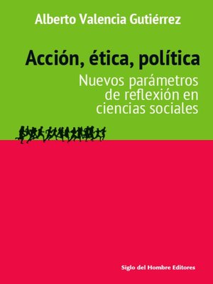 cover image of Acción, ética, política